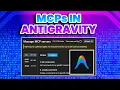 How to Add MCP Servers to Google s Antigravity IDE