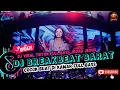 Download Lagu DJ TIKTOK TERBARU 2025 🎵|| DJ BREAKBEAT BARAT TERBARU 🎵|| DJ CAMPURAN VIRAL FYP 2025 🎵🎵