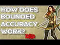 Bounded Accuracy Explained DnD 5e