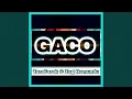 Download Lagu Gaco (feat. TaraFarek)