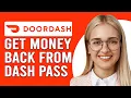How To Get Money Back From DashPass How To Get A Refund From DashPass