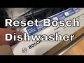How to Reset a Bosch Dishwasher