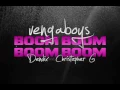 Vengaboys - Boom, Boom, Boom, Boom (Dendix \u0026 Christopher G Bootleg)
