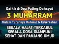 Download Lagu DZIKIR Di MALAM 3 MUHARRAM | DZIKIR MUSTAJAB 3 SURO – Alaa Aqel