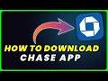 How to Download Chase App How to Install Get Chase App