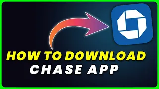 How to Download Chase App How to Install Get Chase App