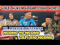 Download Lagu KH. MARZUKI MUSTAMAR MENANGGAPI SOUND HOREG‼️ NGONO YO NGONO TAPI OJO NGONO