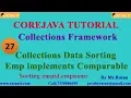 Core java Collections Framework -27 Emp Data Sorting Comparable By Ratan sir