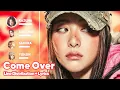 Download Lagu LE SSERAFIM - Come Over (Line Distribution + Lyrics Karaoke) PATREON REQUESTED