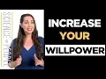 Increase Your Willpower With These 10 Scientific Strategies