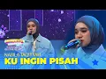 Download Lagu Nabila Taqiyyah - Ku Ingin Pisah | DAHSYATNYA WEEKEND HUT RCTI 36
