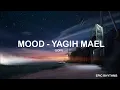 Download Lagu Mood - Yagih Mael (Lofi) Original | Epic Rhythms