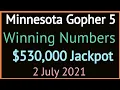 Today Minnesota Gopher 5 Winning Numbers Friday 2 July 2021 Gopher 5 Drawing Result Tonight