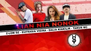 Download Lian Nia Nonok - Eufrasia x Z Low DZ x Dalia x Takur Mc  (Official Video) MP3
