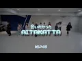 Download Lagu KLP48 - Aitakatta Dance Practice