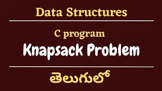 C Program for Knapsack Problem