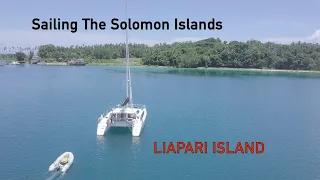 Episode 53 – Sailing The Solomon Islands – Liapari Island