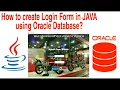 How to create Login Form in Java using Oracle Database With Source Code