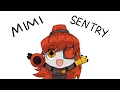 TF2 Hello I m Mimi Sentry
