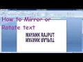 how to Rotate Text or Mirror Text or Flip Text in ms word 2007