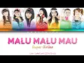 Download Lagu Super Girlies - Malu Malu Mau (Color Coded Lyrics/Lirik INA/ENG)