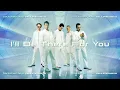 Backstreet Boys - I'll Be There For You (Official Audio)