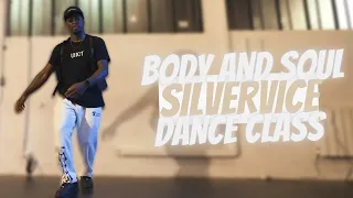 JOEBOY - BODY \u0026 SOUL (DANCE CLASS BY SILVER VICE) PARIS