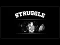 Download Lagu STRUGGLE - Struggle (FULL EP STREAM) [CORE COMMUNITY PREMIERE]