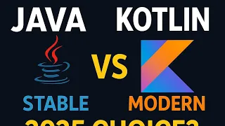 Java vs Kotlin Which Should You Learn in 2025