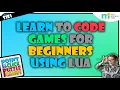 TEACHING KIDS TO CODE Learn to code games for beginners using Lua and Solar2D CHANNEL LAUNCH