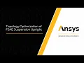 Topology Optimization of FSAE Suspension Upright