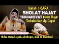 Download Lagu Ijazah 5 Cara Sholat Hajat Terdahsyat 1000 Hajat Terkabulkan dg Cepat | KH Fakhruddin Al Bantani