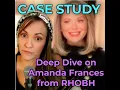 Case Study Deep Dive into Amanda from Real Housewives of Beverly Hills Part 1 121