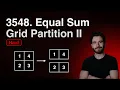 Equal Sum Grid Partition II LeetCode 3548