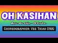 Download Lagu OH KASIHAN Koes Plus Line Dance Choreo #veetrias (INA) Dec 22 || Demo #DSRdancers (AD-Solo)