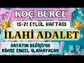 Download Lagu KOÇ BURCU 👑 15 - 21  EYLÜL HAFTASI HAFTALIK GÜNDEM 💫💗🌟🌷🍧🌸