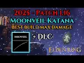 Moonveil Build 2025 Elden Ring DLC Magic Samurai - Max Damage Broken Magic Katana Patch 1 16