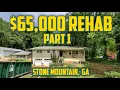 KP and Geno J Renovate An Ugly House In Stone Mountain and Turn It Into Something Amazing