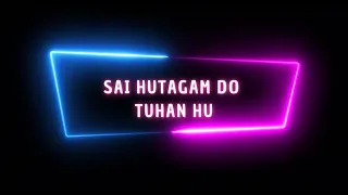 Download Sai Hutagam Do Tuhanku Lagu Rohani Batak Menguatkan Iman Percaya MP3