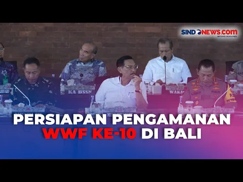 Download MP3 Menko Luhut Bersama Panglima TNI-Kapolri Pimpin TFG Pengamanan WWF ke-10 di Bali