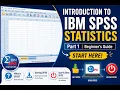 SPSS Tutorial Part 1 Introduction to IBM SPSS Statistics