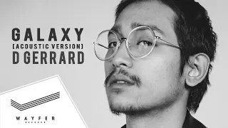 Download D GERRARD - GALAXY (Acoustic) feat. Kob The X Factor【Lyric Video】 MP3