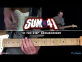 Download Lagu Sum 41 - In Too Deep Guitar Lesson