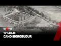 Download Lagu Sejarah Candi Borobudur | Indonesia Dalam Peristiwa tvOne