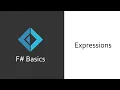 F Basics 005 - Expressions