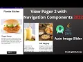 How to Implement ViewPager2 in Android Studio 2022 Navigation Component ViewPager2