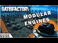 Modular Engines Satisfactory Super Efficient Build Guide