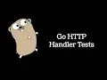 Go HTTP Tests