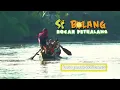 Download Lagu [FULL] Pacu Jalur Kondang | SI BOLANG (08/07/25)