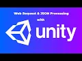 Unity Web Request and JSON Handling
